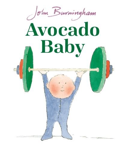Cover for John Burningham · Avocado Baby (Kartongbok) (2021)