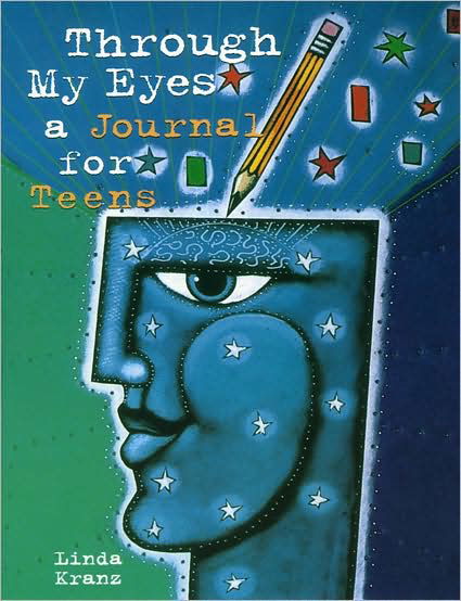 Through My Eyes: A Journal for Teens - Linda Kranz - Książki - Northland Publishing - 9780873587150 - 1 lipca 1998