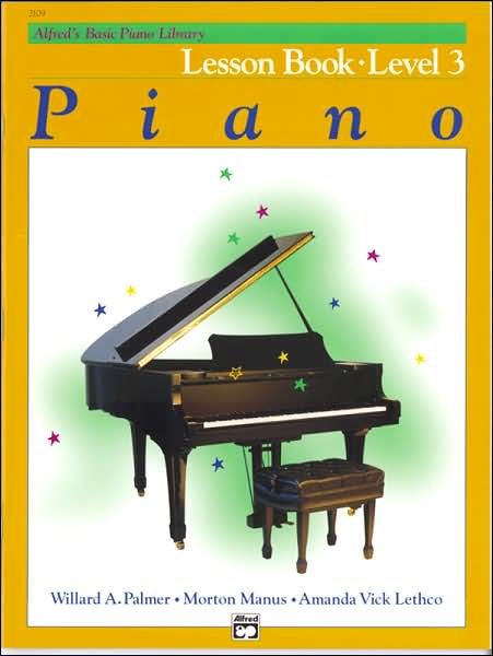 Cover for Willard A Palmer · Alfred's Basic Piano Library Lesson 3 (Book) (1982)