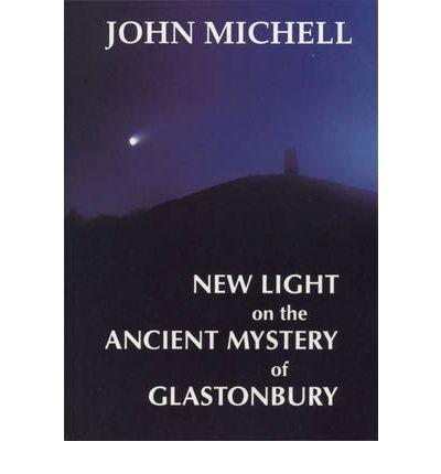 Cover for John Michell · New Light on the Ancient Mystery of Glastonbury (Taschenbuch) (1995)