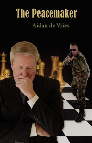Cover for Aidan De Vries · The Peacemaker (Paperback Book) (2008)