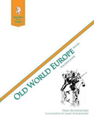 Cover for Fran Rutherford · Old World Europe 2nd Edition Teacher's Guide (Paperback Book) (2012)