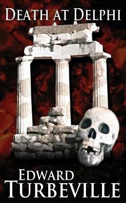 Cover for Turbeville Edward · Death at Delphi (Pocketbok) (2016)