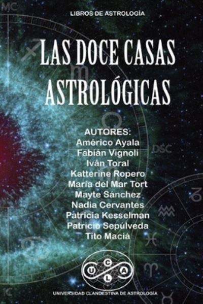 Las Doce Casas Astrologicas - Tito Maciá - Książki - Lulu.com - 9781008948150 - 19 maja 2021