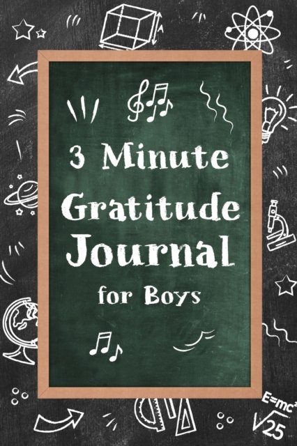 Cover for Paperland · 3 Minute Gratitude Journal for Boys (Paperback Book) (2024)