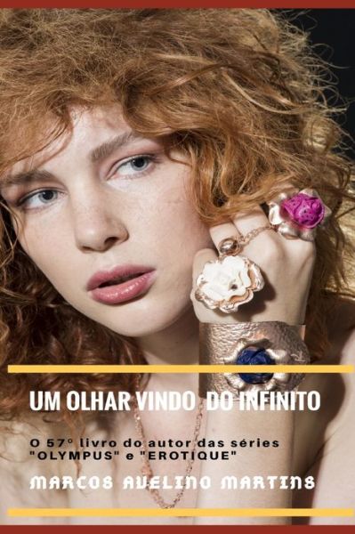 Cover for Marcos Avelino Martins · Um Olhar Vindo Do Infinito (Paperback Book) (2020)