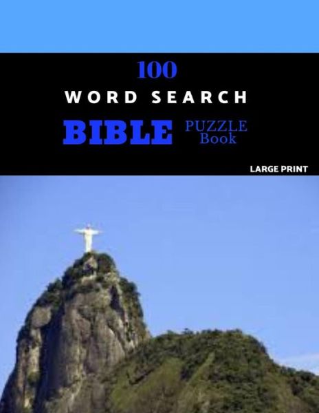 Cover for Abija Puzzles · 100 Word Search Bible Puzzle Book Large Print Brain Challenging Bible Puzzles For Hours Of Fun (Paperback Book) (2019)