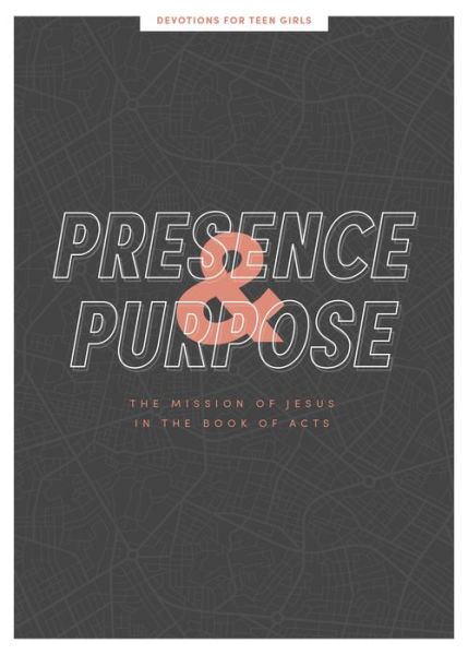 Cover for Lifeway Students · Presence and Purpose Teen Girls' Devotional (Paperback Book) (2022)