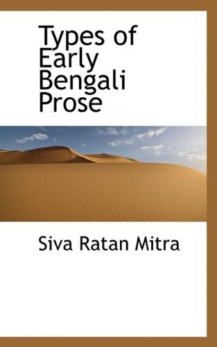 Cover for Mitra · Types of Early Bengali Prose (Paperback Bog) (2009)