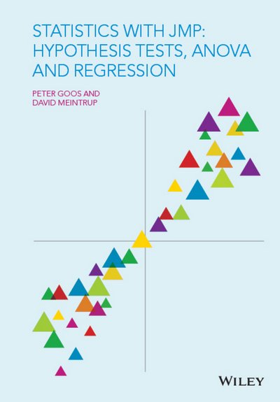 Cover for Goos, Peter (JMP Division of SAS, USA) · Statistics with JMP: Hypothesis Tests, ANOVA and Regression (Hardcover bog) (2016)