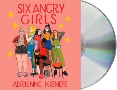 Cover for Adrienne Kisner · Six Angry Girls (CD) (2020)