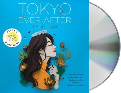 Cover for Emiko Jean · Tokyo Ever After : A Novel (CD) (2021)