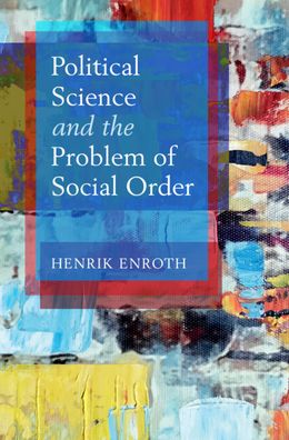 Cover for Henrik Enroth · Political Science and the Problem of Social Order (Hardcover Book) (2022)