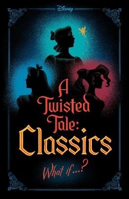 A Twisted Tale: Classics - Liz Braswell - Bøker - Penguin USA - 9781368095150 - 3. september 2024