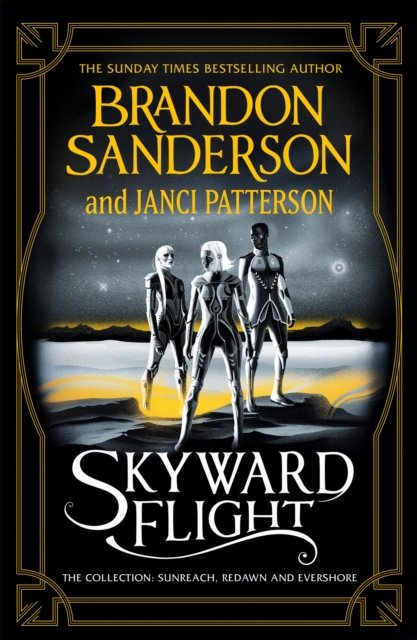 Cover for Brandon Sanderson · Skyward Flight: The Collection: Sunreach, ReDawn, Evershore (Paperback Bog) (2023)