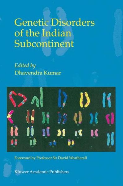 Cover for Dhavendra Kumar · Genetic Disorders of the Indian Subcontinent (Hardcover Book) [2004 edition] (2004)