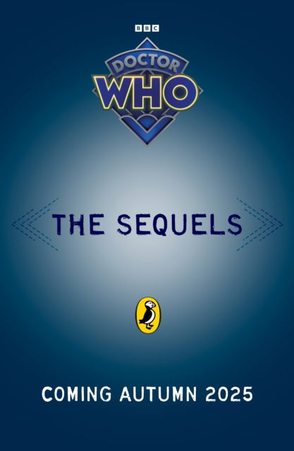 Cover for Doctor Who · Doctor Who: The Sequels - Doctor Who (Hardcover bog) (2025)