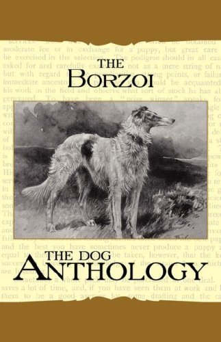 Cover for Borzoi: the Russian Wolfhound - a Dog Anthology (A Vintage Dog Books Breed Classic) (Taschenbuch) (2007)