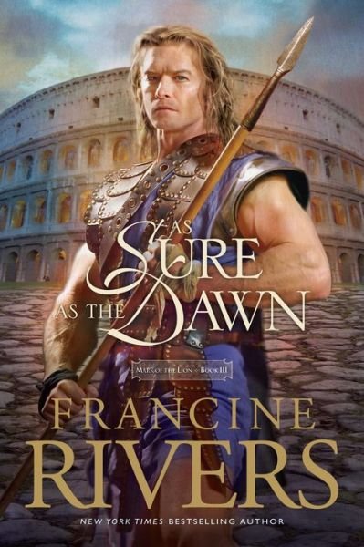 Cover for Francine Rivers · As Sure As the Dawn (Innbunden bok) (2015)
