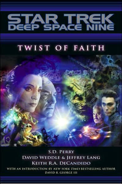 Twist of Faith - S. D. Perry - Libros - Simon & Schuster - 9781416534150 - 22 de mayo de 2007