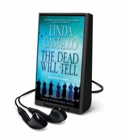 Cover for Linda Castillo · The Dead Will Tell (DIV) (2014)