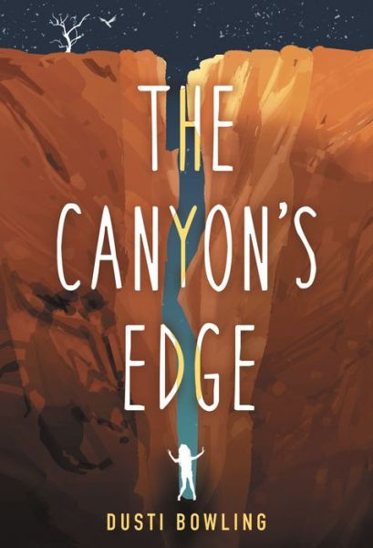 The Canyon's Edge - Dusti Bowling - Books - Thorndike Striving Reader - 9781432882150 - September 16, 2020