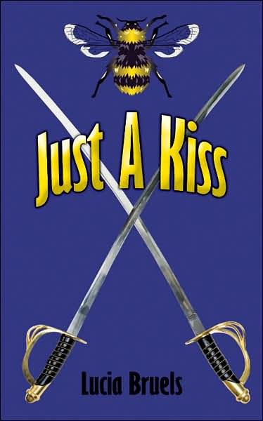 Just a Kiss - Lucia Bruels - Bücher - AuthorHouse - 9781434312150 - 3. Juli 2007