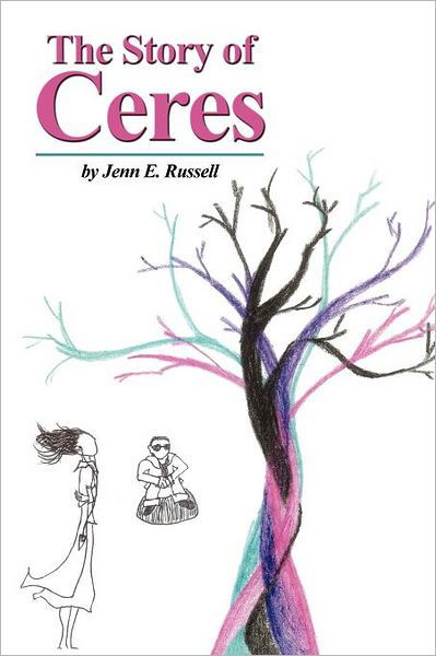 Cover for Jenn E. Russell · The Story of Ceres (Paperback Book) (2012)