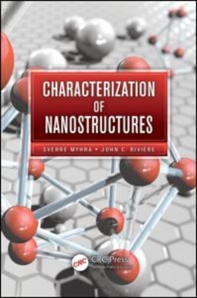 Cover for Myhra, Sverre (Oxford University, Yarnton, UK) · Characterization of Nanostructures (Hardcover Book) (2012)