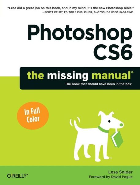 Cover for Lesa Snider · Photoshop CS6 - Missing Manuals (Paperback Book) (2012)