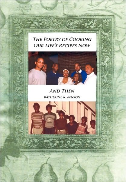 Cover for Katherine R Benson · The Poetry of Cooking (Hardcover Book) (2010)