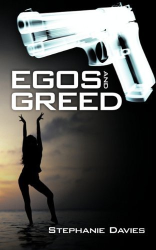 Cover for Stephanie Davies · Egos and Greed (Paperback Book) (2010)