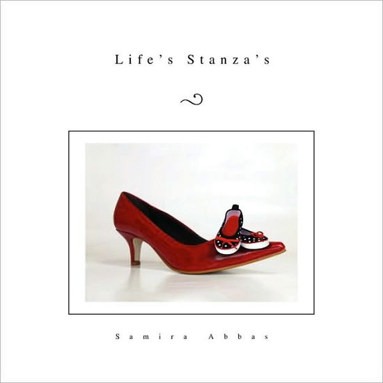 Cover for Samira Abbas · Life's Stanza's (Paperback Book) (2010)