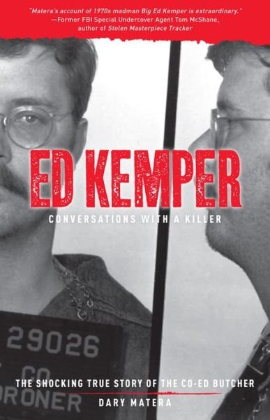 Cover for Dary Matera · Ed Kemper: Conversations with a Killer (Paperback Book) (2021)