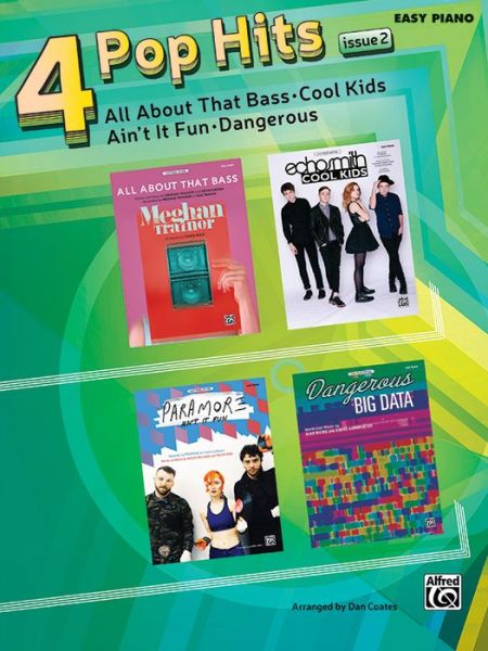 Cover for Dan Coates · 4 Pop Hits Issue 1: All About That Bass * Cool Kids * Ain't It Fun * Dangerous (Paperback Book) (2015)