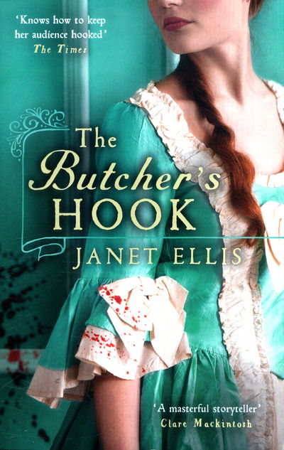 Cover for Janet Ellis · The Butcher's Hook: a dark and twisted tale of Georgian London (Paperback Book) (2016)