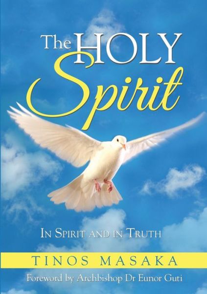 Cover for Tinos Masaka · The Holy Spirit (Paperback Book) (2016)