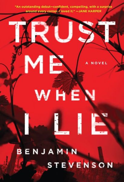 Trust Me When I Lie - - Livros - Sourcebooks Landmark - 9781492691150 - 13 de agosto de 2019