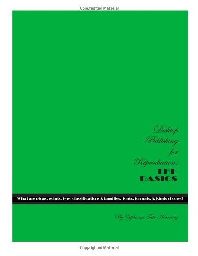 Cover for Zepherine Tate Hearring · Desktop Publishing for Reproduction: the Basics (Taschenbuch) (2014)