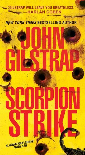 Cover for John Gilstrap · Scorpion Strike (Hardcover Book) (2018)