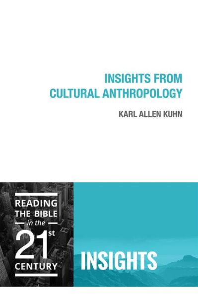 Cover for Karl Allen Kuhn · Insights from Cultural Anthropology - Insights (Paperback Book) (2018)