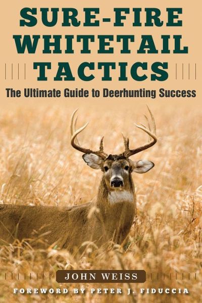 Cover for John Weiss · Sure-fire Whitetail Tactics (Paperback Book) (2016)