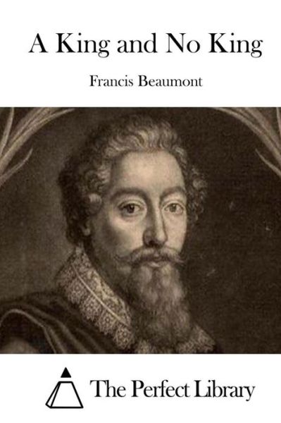 Cover for Francis Beaumont · A King and No King (Paperback Book) (2015)