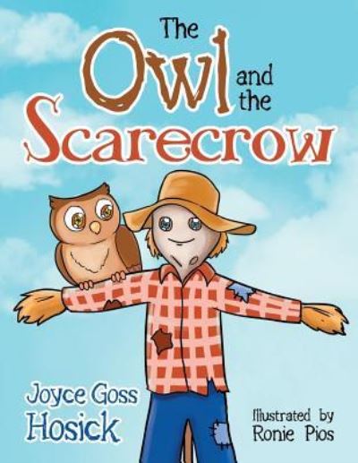 Cover for Joyce Goss Hosick · The Owl and the Scarecrow (Paperback Book) (2016)