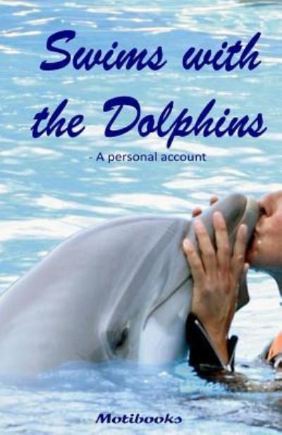 Cover for Gudrun Anders · Swims with the Dolphins (Paperback Book) (2015)