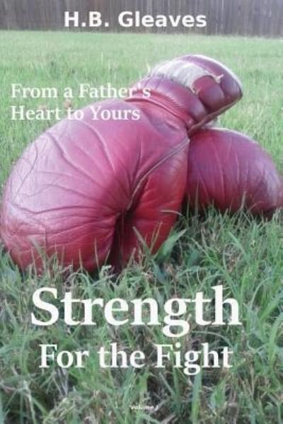 Cover for H B Gleaves · From a Father's Heart to Yours (Paperback Book) (2015)