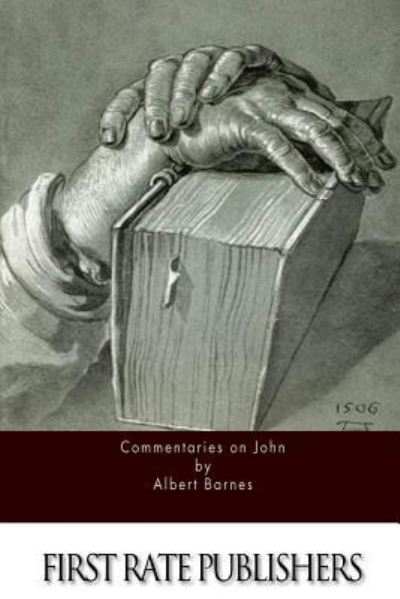 Cover for Albert Barnes · Commentaries on John (Paperback Book) (2016)