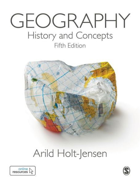 Cover for Holt-Jensen, Arild (University of Bergen, Norway) · Geography: History and Concepts (Paperback Book) [5 Revised edition] (2018)