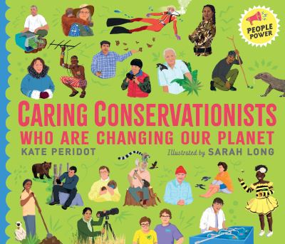 Cover for Kate Peridot · Caring Conservationists Who Are Changing Our Planet: People Power Series - People Power (Hardcover bog) (2023)