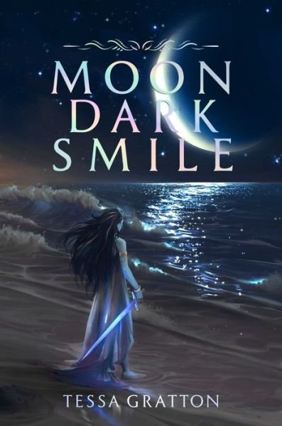 Cover for Tessa Gratton · Moon Dark Smile (Hardcover bog) (2022)